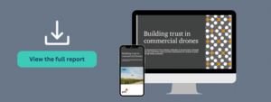 Building trust in commercial drones report